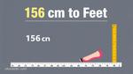 Convert 156 cm to Feet Easily Today